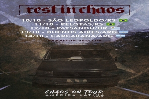 REST IN CHAOS - BANDA CATARINENSE SE APRESENTA EM SÃO LEOPOLDO (10/10) E PELOTAS (11/10)
