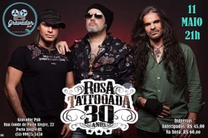 A TOUR ROSA TATTOOADA 30 ANOS ATERRISSA EM MAIO NO GRAVADOR PUB EM PORTO ALEGRE