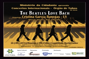 BEATLES E BACH JUNTOS NOS CONCERTOS INTERNACIONAIS DE ÓRGÃO DE TUBOS