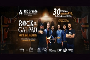ROCK DE GALPÃO APRESENTA 10 ANOS NA ESTRADA NO SALÃO DE ATOS DA UFRGS