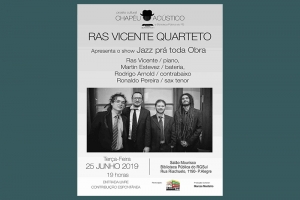 RAS VICENTE QUARTETO FECHA CHAPÉU ACÚSTICO  DE JUNHO COM ‘JAZZ PRÁ TODA OBRA’