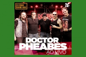 DOCTOR PHEABES: CONFIRA APRESENTAÇÃO NA ÍNTEGRA NO ESTÚDIO SHOWLIVRE 