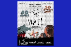ABSTRATTI PRODUTORA APRESENTA: THE WALL 40 ANOS