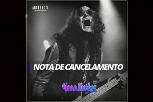 NOTA DE CANCELAMENTO GLENN HUGHES EM PORTO ALEGRE