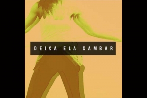 VINCES ADICIONA RITMOS DANÇANTES AO ROCK EM DEIXA ELA SAMBAR