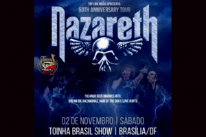 NAZARETH: SOCIEDADE BOÊMIA SERÁ A BANDA DE ABERTURA PARA SHOW NO TOINHA BRASIL SHOW EM BRASÍLIA 