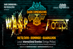 DARK DIMENSIONS METAL FEST APRESENTA: W.A.S.P E ACCEPT EM SÃO PAULO
