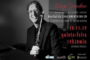 CLARINETISTA DA OSPA DIEGO GRENDENE LANÇA CD COM OBRAS DE BRUNO KIEFER, NESSA QUINTA, DIA 28/11