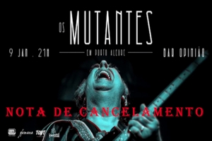 OS MUTANTES NOTA DE CANCELAMENTO
