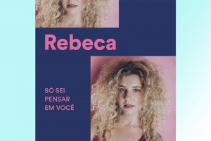 REBECA LANÇA SINGLE POR PROJETO ESCUTA AS MINAS, DO SPOTIFY BRASIL