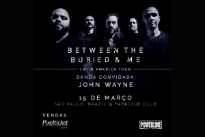 BETWEEN THE BURIED AND ME SE APRESENTA NESSE DOMINGO EM SÃO PAULO
