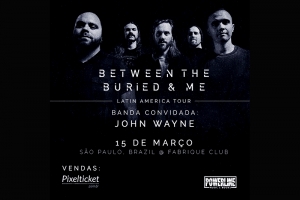 BETWEEN THE BURIED AND ME ESTÁ MANTIDO PARA ESSE DOMINGO (15) EM SP
