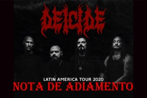 NOTA DE ADIAMENTO - DEICIDE EM PORTO ALEGRE