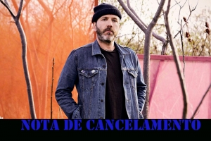 CITY AND COLOUR - NOTA DE CANCELAMENTO