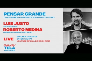 ROCK IN RIO TELA PARTILHADA CONVIDA ROBERTO MEDINA PARA DEBATER SOBRE 