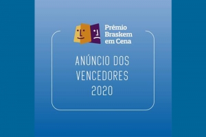 15° PRÊMIO BRASKEM EM CENA ANUNCIARÁ VENCEDORES NO DIA 31 DE OUTUBRO