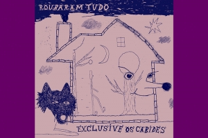 EXCLUSIVE OS CABIDES UNE ALTERNATIVO, PSICODÉLICO E LO-FI PARA CRÔNICAS BEM-HUMORADAS EM DISCO DE ESTREIA