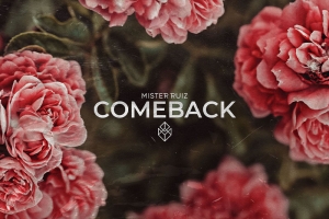 MISTER RUIZ ENCERRA 2020 COM O LANÇAMENTO DE 'COMEBACK'