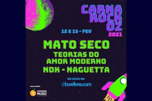 CARNAROCK OZ 2021, ONLINE E BENEFICENTE, ANUNCIA ATRAÇÕES