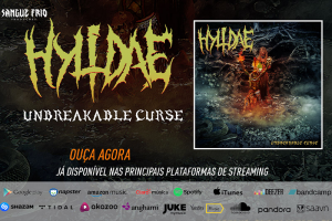 HYLIDAE: “UNBREAKABLE CURSE” É LANÇADO NAS PRINCIPAIS PLATAFORMAS DE STREAMING