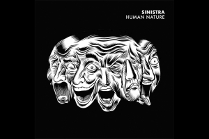 SINISTRA: ESTREIA LYRIC VÍDEO PARA “HUMAN NATURE”