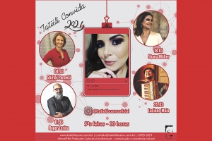 TATIÉLI CONVIDA 2021 INICIA NESTA QUINTA-FEIRA, 04.03, ÀS 20 HORAS, COM GRANDES NOMES DA COMUNICAÇÃO E DA MÚSICA