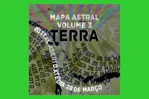 COLETÂNEA MAPA ASTRAL VOLUME III: TERRA - ABERTURA DO EDITAL DO SELO TAL & TAL RECORDS