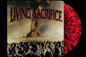 LIVING SACRIFICE: IC&Ocirc;NICO &Aacute;LBUM DE ESTREIA GANHA VERS&Atilde;O ESPECIAL DE 30 ANOS