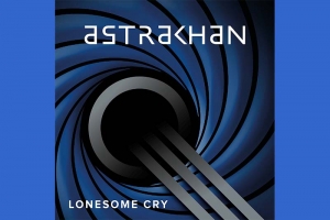 ASTRAKHAN: &ldquo;LONESOME CRY&rdquo;, NOVO SINGLE E VIDEOCLIPE AUTORAL &Eacute; LAN&Ccedil;ADO