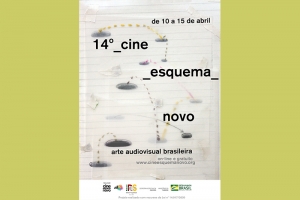 14&ordm; CINE ESQUEMA NOVO &ndash; ARTE AUDIOVISUAL BRASILEIRA INICIA NO S&Aacute;BADO, 10 DE ABRIL