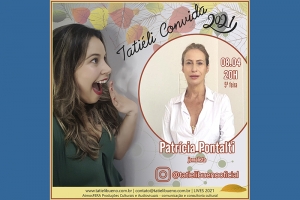 TATI&Eacute;LI CONVIDA RECEBE A JORNALISTA PATR&Iacute;CIA PONTALTI