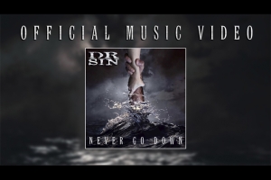 DR.SIN PROVA QUE O ROCK EST&Aacute; MAIS FORTE QUE NUNCA COM &ldquo;NEVER GO DOWN&rdquo;