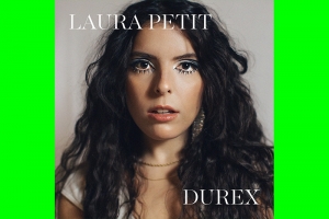 LAURA PETIT EXPLICITA O DESEJO FEMININO NO SINGLE E CLIPE &ldquo;DUREX&rdquo;