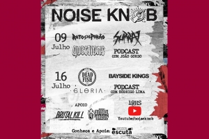 NOISE KNOB APRESENTA NOVO CONCEITO DE FESTIVAL E ANUNCIA LINE UP DA PRIMEIRA EDI&Ccedil;&Atilde;O