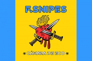 A TODO VAPOR F. SNIPES LAN&Ccedil;A O SINGLE &ldquo;C&Acirc;MARA DE ECO &ldquo;, UMA VIS&Atilde;O ATUAL DO MOMENTO EM QUE VIVEMOS