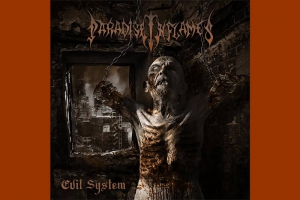 PARADISE IN FLAMES: BANDA ESTREIA O SINGLE IN&Eacute;DITO "EVIL SYSTEM"
