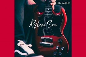 NO GABIRU INVESTE NA NOSTALGIA DO ROCK ANOS 2000 NO LAN&Ccedil;AMENTO DO NOVO SINGLE &ldquo;REFLEXO SEU&rdquo;