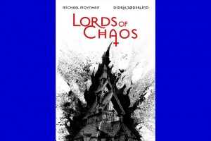 LIVRO &ldquo;LORDS OF CHAOS&rdquo; GANHA NOVA EDI&Ccedil;&Atilde;O NO BRASIL