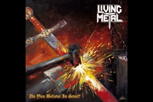 LIVING METAL ANTECIPA SEU NOVO &Aacute;LBUM COM O SINGLE "IT'S ONLY ABOUT HEAVY METAL"