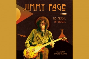 LAN&Ccedil;AMENTO DO LIVRO "JIMMY PAGE NO BRASIL" NO ROCK EXPERIENCE, NA LAPA (RJ) - S&Aacute;BADO, DIA 09/10