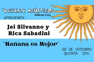 JEI SILVANO Y RICA SABADINI - UNA NOCHE DE ROCK ARGENTINO - 28 OUTUBRO - "OCIDENTE AC&Uacute;STICO"