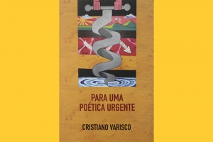 CRISTIANO VARISCO - PARA UMA PO&Eacute;TICA URGENTE (LAN&Ccedil;AMENTO 27/11) E POCKET SHOW