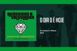 AC&Uacute;STICOS & VALVULADOS &ndash; &ldquo;O DIA D &Eacute; HOJE!&rdquo; - NOVO CLIPE NO AR