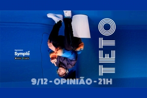 OPINI&Atilde;O PRODUTORA APRESENTA TETO