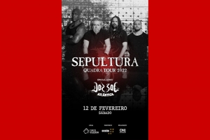 SEPULTURA E DORSAL ATLANTICA NO CIRCO VOADOR - DIA 12/02/22