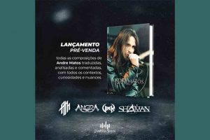 &ldquo;ANDR&Eacute; MATOS: A OBRA&rdquo;: LIVRO TRAR&Aacute; TODAS AS LETRAS TRADUZIDAS E COMENTADAS.