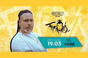 RAPPER FROID SE APRESENTA EM PORTO ALEGRE DIA 19 DE MAR&Ccedil;O, NO OPINI&Atilde;O