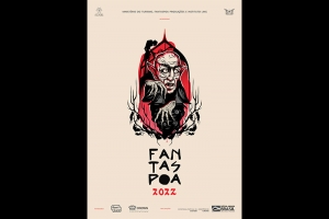 FANTASPOA 2022 ANUNCIA FILMES, CINEMAS E DIVULGA P&Ocirc;STER DA 18&ordf; EDI&Ccedil;&Atilde;O