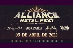 ALLIANCE METAL FEST: VEJA V&Iacute;DEO TEASER E AS INFOS DO FESTIVAL QUE ACONTECE NO DIA 09 DE ABRIL