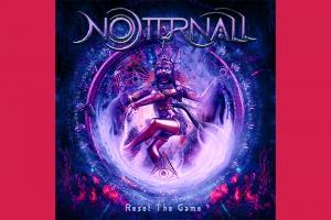 NOTURNALL ESTREIA NOVO SINGLE &ldquo;RESET THE GAME&rdquo; COM V&Iacute;DEO IN&Eacute;DITO